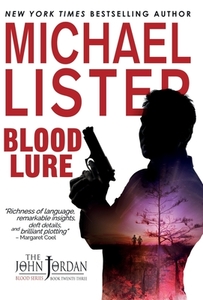 Blood Lure di Michael Lister edito da Pulpwood Press