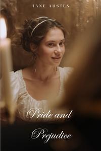 Pride and Prejudice (Annoted) di Jane Austen edito da Jason Nollan