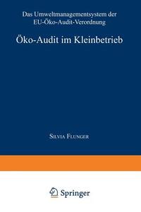 Öko-Audit im Kleinbetrieb edito da Deutscher Universitätsverlag