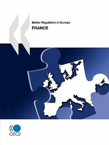 Better Regulation In Europe di Oecd Publishing edito da Organization For Economic Co-operation And Development (oecd