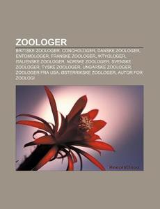 Zoologer: Britiske Zoologer, Conchologer di Kilde Wikipedia edito da Books LLC, Wiki Series