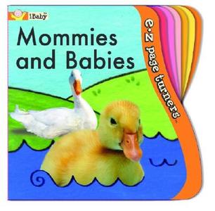 Mommies and Babies di Liza Page edito da innovative KIDS