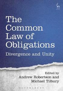 The Common Law Of Obligations di Andrew Robertson edito da Bloomsbury Publishing Plc