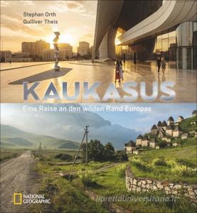 Kaukasus di Stephan Orth edito da NG Buchverlag GmbH