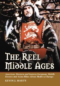 Harty, K:  The Reel Middle Ages di Kevin J. Harty edito da McFarland