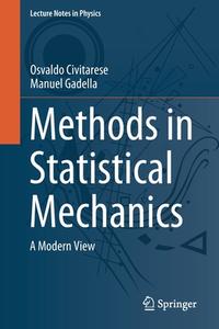 Methods in Statistical Mechanics di Osvaldo Civitarese, Manuel Gadella edito da Springer International Publishing