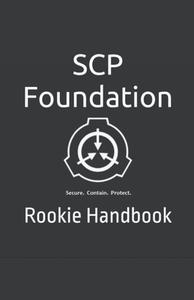 SCP Foundation Rookie Handbook di Fandom Books edito da Fandom Books