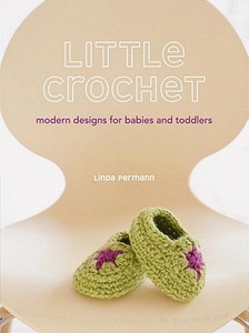 Little Crochet di Linda Permann edito da Random House Usa Inc