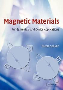 Magnetic Materials di Nicola A. Spaldin edito da Cambridge University Press