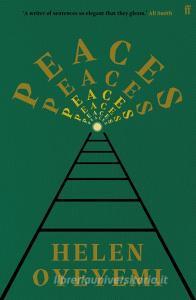 Peaces di Helen Oyeyemi edito da Faber And Faber Ltd.