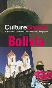 Bolivia di Mark Cramer edito da Benchmark Books