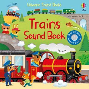 TRAINS SOUND BOOK di SAM TAPLIN edito da USBORNE