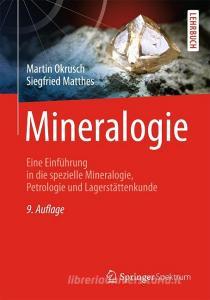 Mineralogie di Martin Okrusch, Siegfried Matthes edito da Springer-Verlag GmbH