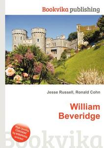 William Beveridge edito da Book On Demand Ltd.