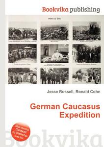 German Caucasus Expedition edito da Book On Demand Ltd.