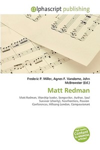 Matt Redman di #Miller,  Frederic P. Vandome,  Agnes F. Mcbrewster,  John edito da Vdm Publishing House