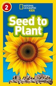 Seed to Plant di Kristin Baird Rattini edito da HarperCollins Publishers