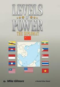 Levels of Power di Mike Gilmore edito da AuthorHouse