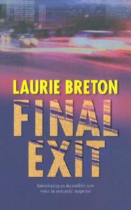 Final Exit di Laurie Breton edito da Harpercollins Publishers