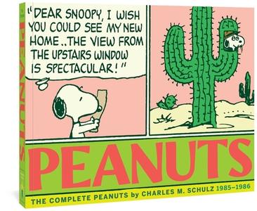 The Complete Peanuts 1985-1986: Vol. 18 di Charles M. Schulz edito da FANTAGRAPHICS BOOKS