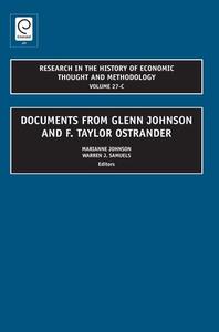 Documents from Glenn Johnson and F. Taylor Ostrander (Volume 27c) edito da Emerald Group Publishing Limited