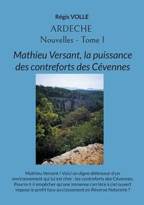 Ardèche - Nouvelles - Tome 1 di Régis Volle edito da Books on Demand