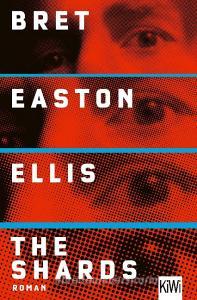 The Shards di Bret Easton Ellis edito da Kiepenheuer & Witsch GmbH