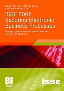 ISSE 2008 Securing Electronic Business Processes edito da Vieweg+Teubner Verlag