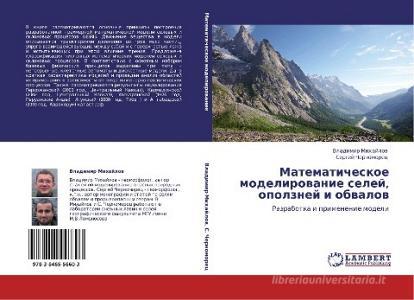Matematicheskoe modelirowanie selej, opolznej i obwalow di Vladimir Mihajlow, Sergej Chernomorec edito da LAP LAMBERT Academic Publishing