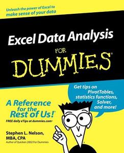 Excel Data Analysis For Dummies di Stephen L. Nelson edito da John Wiley & Sons Inc
