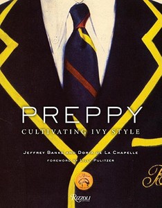 Preppy di Jeffrey Banks, Doria De la Chapelle edito da Rizzoli International Publications