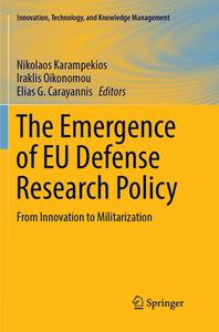 The Emergence of EU Defense Research Policy edito da Springer International Publishing