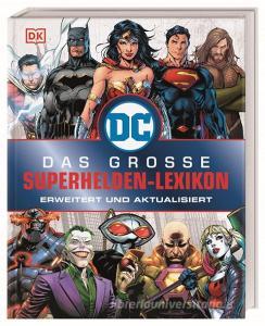 DC Comics Das große Superhelden-Lexikon di Melanie Scott edito da Dorling Kindersley Verlag