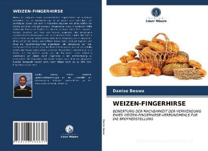 WEIZEN-FINGERHIRSE di Daniso Beswa edito da Verlag Unser Wissen