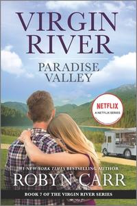 Paradise Valley: A Virgin River Novel di Robyn Carr edito da MIRA