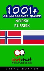 1001+ Grunnleggende Fraser Norsk - Russisk di Gilad Soffer edito da Createspace