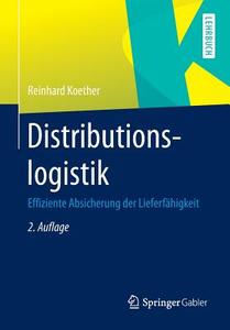 Distributionslogistik di Reinhard Koether edito da Gabler Verlag