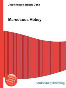 Maredsous Abbey edito da Book On Demand Ltd.