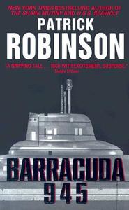 Barracuda 945 di Patrick Robinson edito da HARPER TORCH