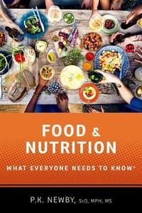 Food and Nutrition di P. K. Newby edito da Oxford University Press