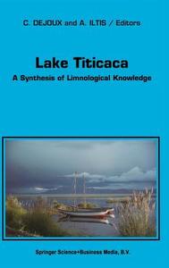Lake Titicaca di Claude Dejoux, A. Iltis edito da Springer Netherlands