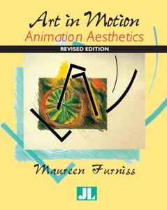 Art in Motion, Revised Edition di Maureen Furniss edito da John Libbey & Co