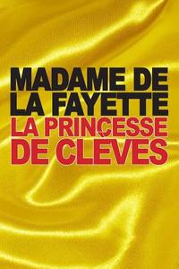 La Princesse de Cleves di Madame De La Fayette edito da Createspace
