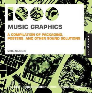 1,000 Music Graphics (Mini) di Stoltz Design edito da Rockport Publishers Inc.