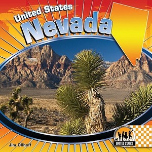 Nevada di Jim Ollhoff edito da Checkerboard Books
