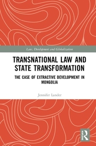 Transnational Law And State Transformation di Jennifer Lander edito da Taylor & Francis Ltd
