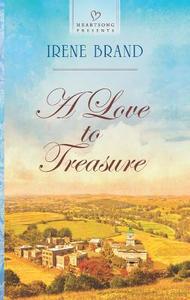 A Love to Treasure di Irene Brand edito da Love Inspired