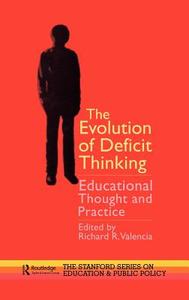 The Evolution of Deficit Thinking edito da Taylor & Francis Ltd