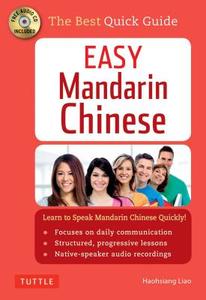 Easy Mandarin Chinese di Haohsiang Liao edito da Tuttle Publishing