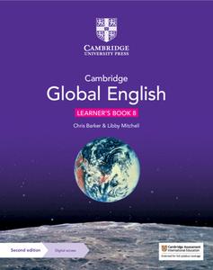 Cambridge Global English Learner's Book 8 with Digital Access (1 Year): For Cambridge Lower Secondary English as a Second Language di Christopher Barker, Libby Mitchell edito da CAMBRIDGE